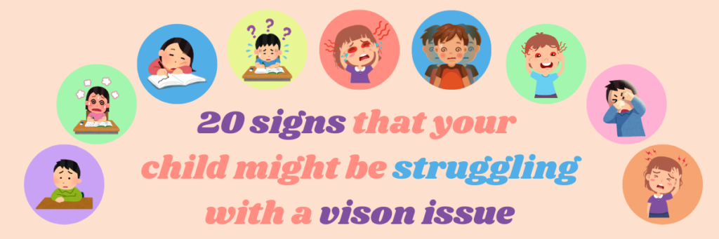 20 signs that your child might be struggling with a vision issue